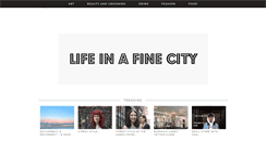 Desktop Screenshot of lifeinafinecity.com